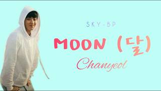 MOON (달) - Chanyeol (찬열) [color coded Han/rom/eng]