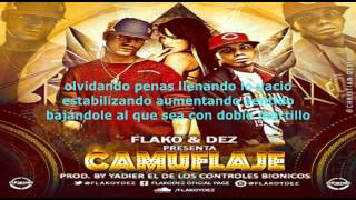 Camuflaje   Flako & Dez