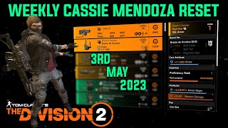 The Division 2 WEEKLY CASSIE MENDOZA RESET TU17 (LEVEL 40) May 10th 2023