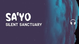 Lyrics 🎧: Silent Sanctuary -  Sa'Yo
