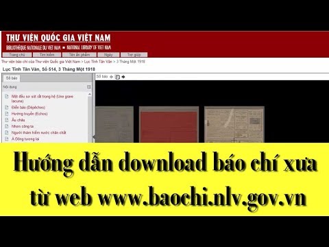 Hướng dẫn download tài liệu báo chí xưa từ web www.baochi.nlv.gov.vn bằng firefox