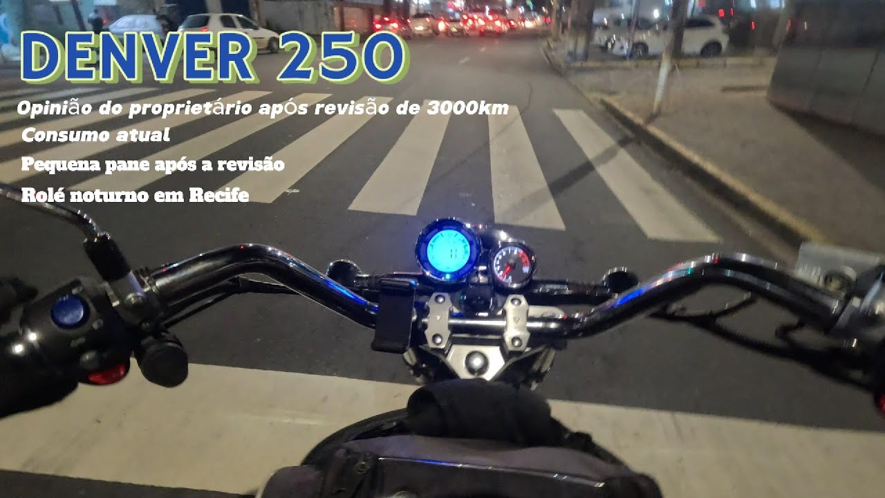 Rolé noturno com a Denver 250