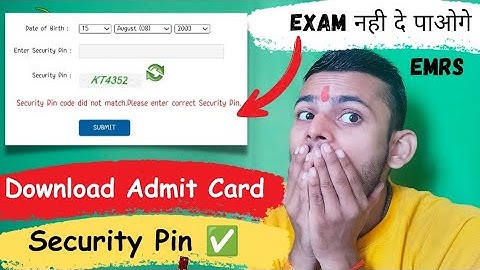 Security Pin Did Not Match "Admit Card" Problem Solved ✅ 100% Working Trick #EMRS #SSC