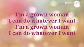 Grown woman. Lyrics