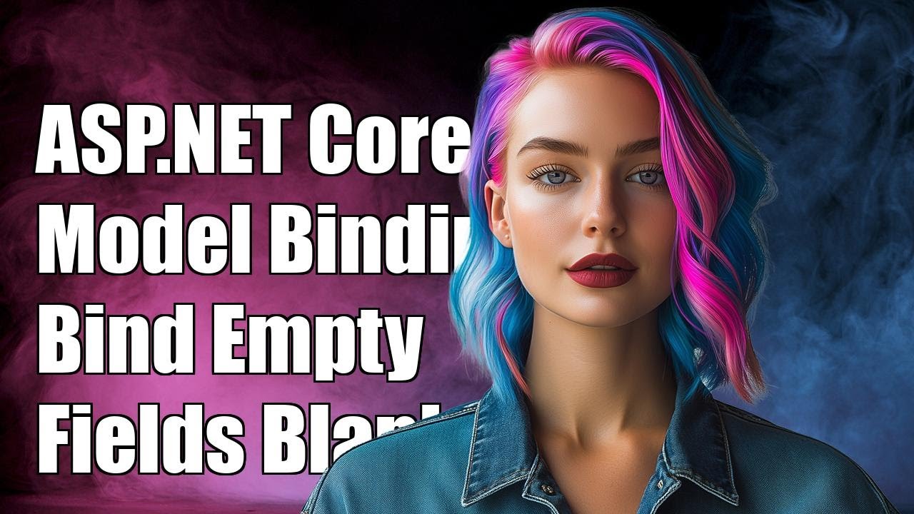 ASP.NET Core Model Binding: How to Bind Empty Fields as Blank Strings ...