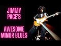 Jimmy pages awesome minor blues
