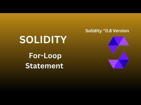 ForLoop | Lesson - 14 | Solidity Tutorial Version 0.8 - Blockchain