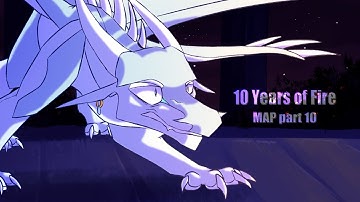 //10 Years of Fire// WoF MAP part 10