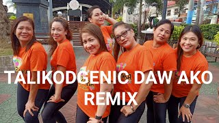 Talikodgenic daw ako Remix | Sexy Hipon | Team Bruha | Company Mayora | Dance Fitness