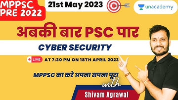 CYBER SECURITY | MPPSC UNIT- 9 | MPPSC 2022-2023 |  Shivam Agrawal | Unacademy