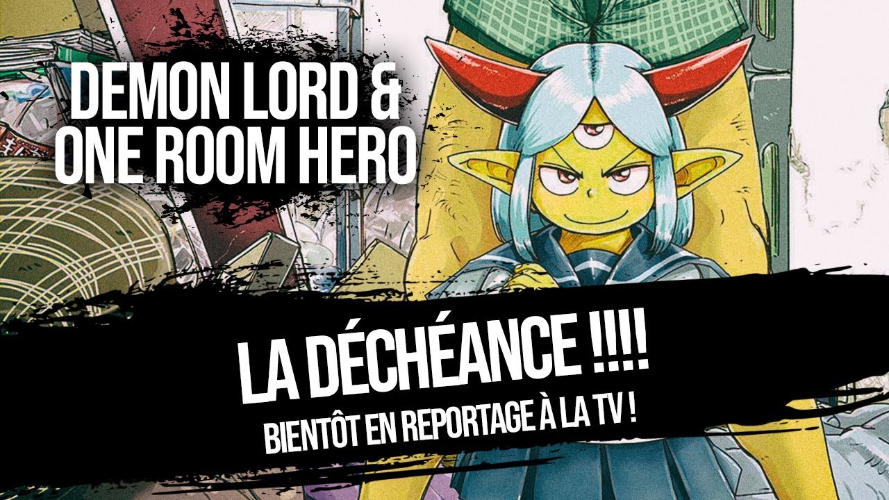 La déchéance ! Demon Lord & One Room Hero - YouTube