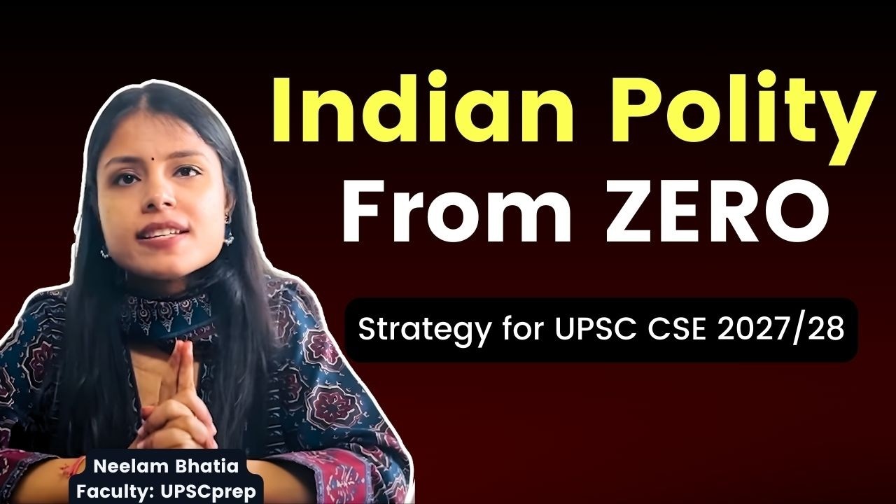 How to prepare Indian Polity from ZERO? | UPSC CSE 2027/2028
