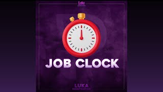 Luka Modifications Job Clock
