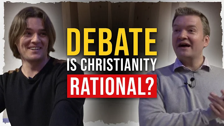 DEBATE | Is Christianity Rational? | Stephen Woodford vs. Justin Brierley