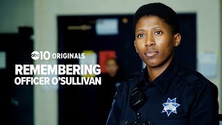 In her uniform: Sacramento Police recruit remembers Tara O'Sullivan