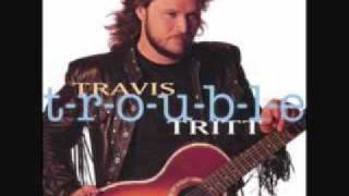 Video thumbnail of "Travis Tritt - Can I Trust You With My Heart (T-R-O-U-B-L-E)"