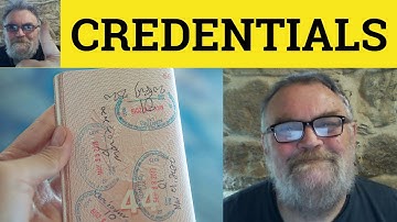 🔵 Credentials Meaning - Credential Examples - Credentials Definition - Credential Credentials