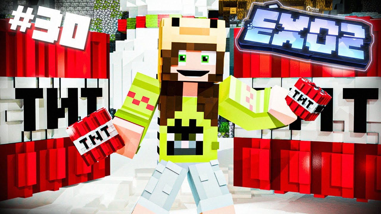 HACEMOS MALDADES CON EXPLOSIVOS 💣 | EXODO 2 #30 MINECRAFT