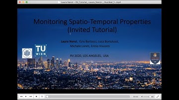 Invited Tutorial - Monitoring Spatio-Temporal Properties