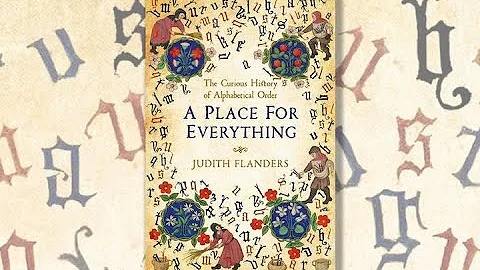 A Place for Everything: the Curious History of Alp...
