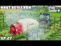 THE FARM'S LOOKING GREAT! TAKE A LOOK 😊 | Farming Simulator 22 - Haut-Beyleron | Episode 27