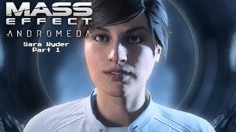 Mass Effect: Andromeda Playthrough Part 1