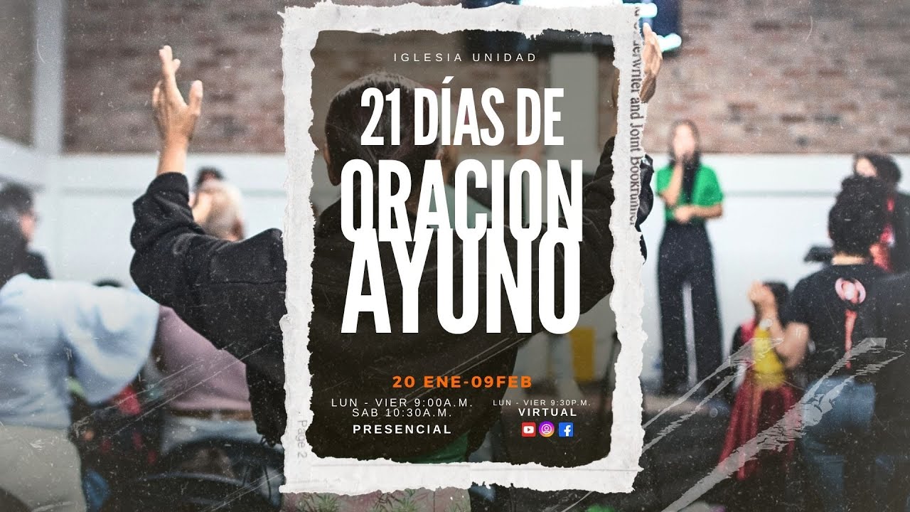 21 Días de Ayuno - YouTube