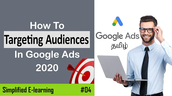 Audience Targeting in Google ads in Tamil | Google Ads Tutorial in Tamil | #04