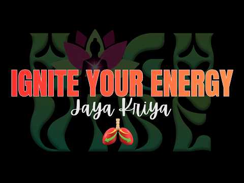 Jaya Kriya | 5-Minute Energising Breathwork