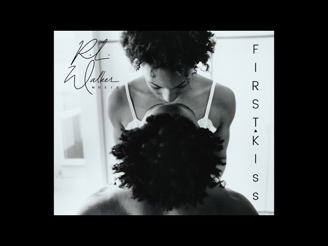 RL Walker - First Kiss