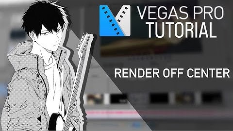 [VEGAS PRO] Tutorial | How To Fix Render Off Center