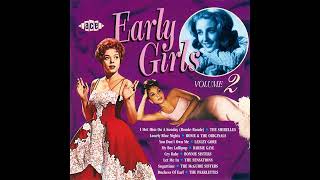 Early Girls Volume 2