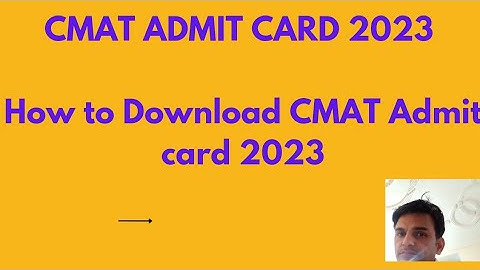 CMAT Admit card 2023 update||How to Download CMAT Admit card ||