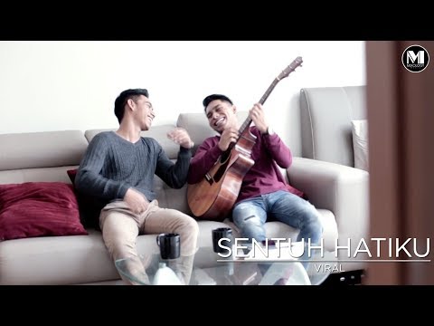 ViRAL - Sentuh Hatiku (Official Music Video)