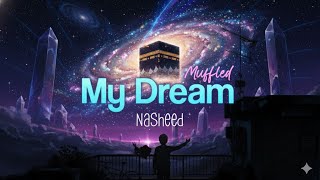 Download Lagu I Worked for My Dream | Muhammad Al Muqit | 🌙 Muffled, Slowed \u0026 Reverb Nasheed for Sleep \u0026 Study MP3