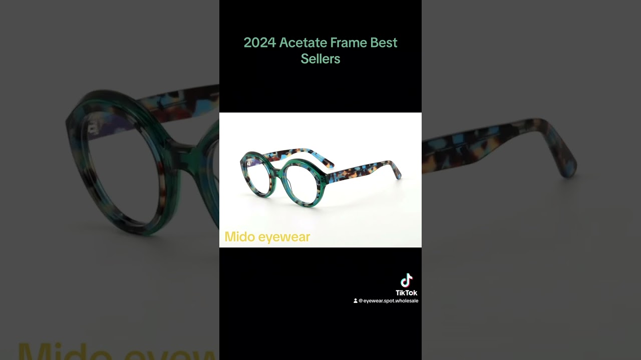2024 Acetate Frame Best Sellers 