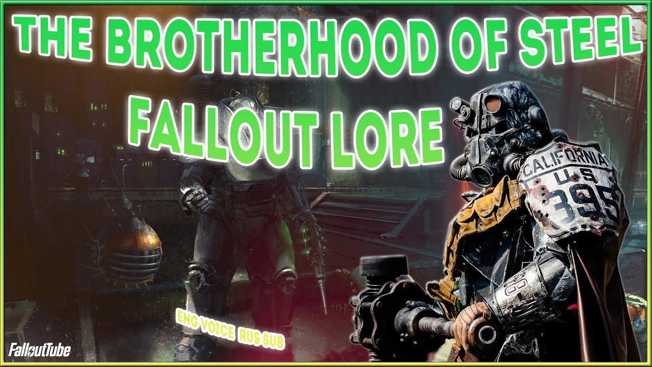 Братство Стали и сохранение Старого Света [Англ. звук, Рус. субтитры]