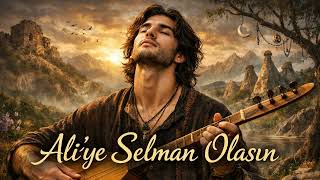 Aliye Selman Olasın - Deyiş - HQ