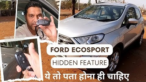 Ford Ecosport Hidden Features | Hidden Safety Feature Of Ford ecosport | No One Tell You About It