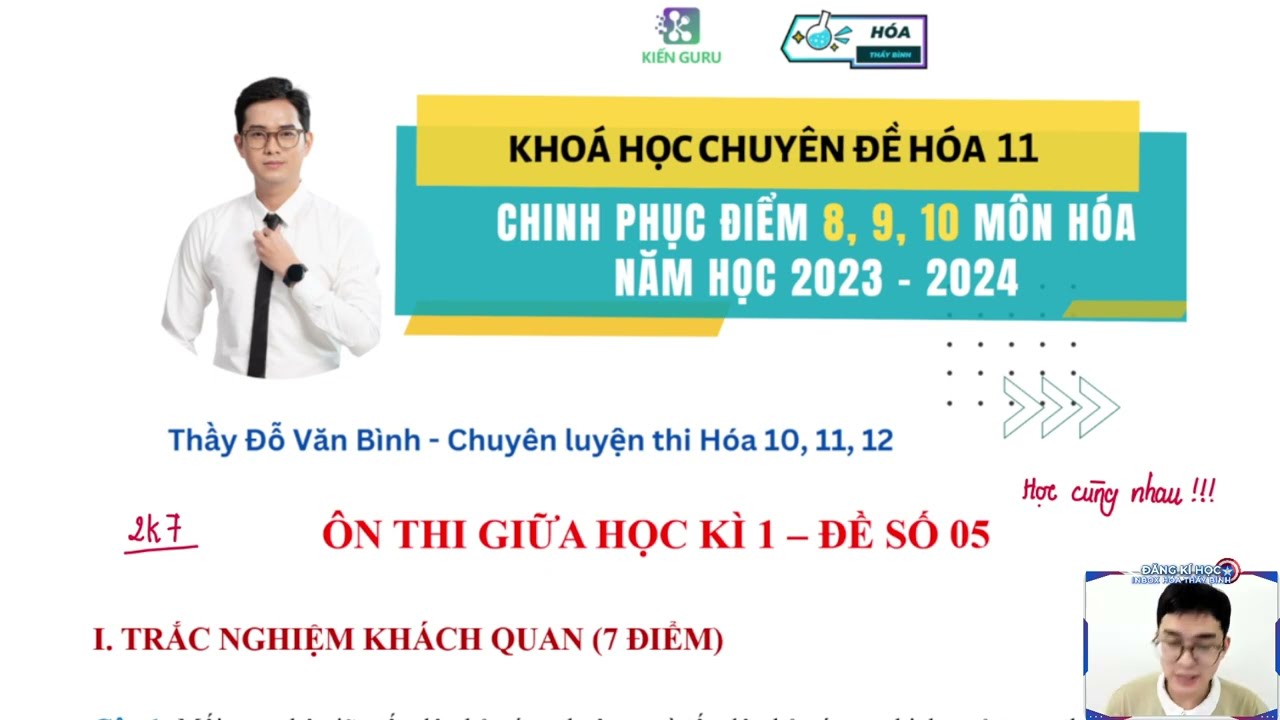 CHỮA ĐỀ ÔN THI GIỮA KÌ 1 - ĐỀ SỐ 5 - HOÁ 11 (CHƯƠNG TRÌNH MỚI)