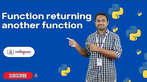 Function returning another function in Python | Python Tutorials - 2022 | Codegnan
