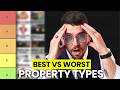 Every Investment Property Type Ranked