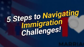 5 Steps to Navigate Asylum & Marriage Green Cards! 🇺🇸