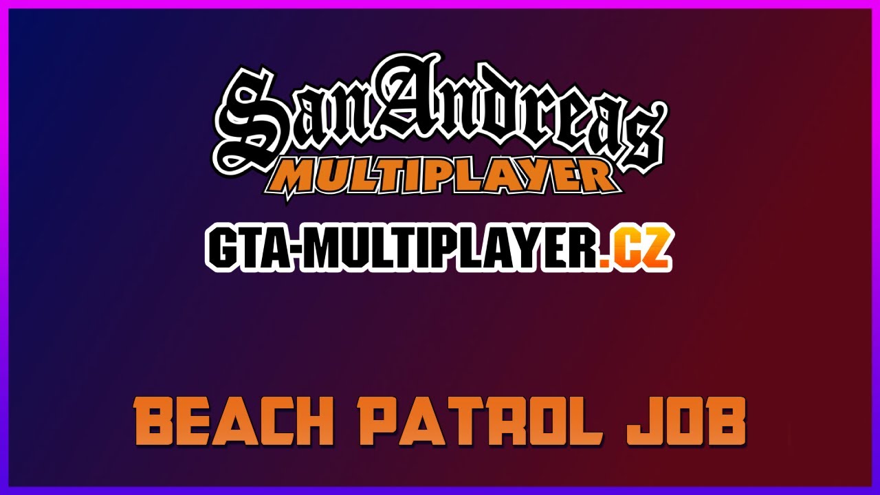 BEACH PATROL JOB | GTA-MULTIPLAYER.CZ