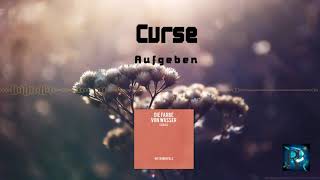 Curse - Aufgeben Instrumental (HQ Audio)