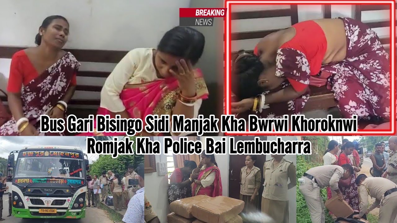 Bus Gari Bisingo Sidi Manjak Kha Bwrwi Khoroknwi Tubunai no Romkha Lembucharra PS Police.