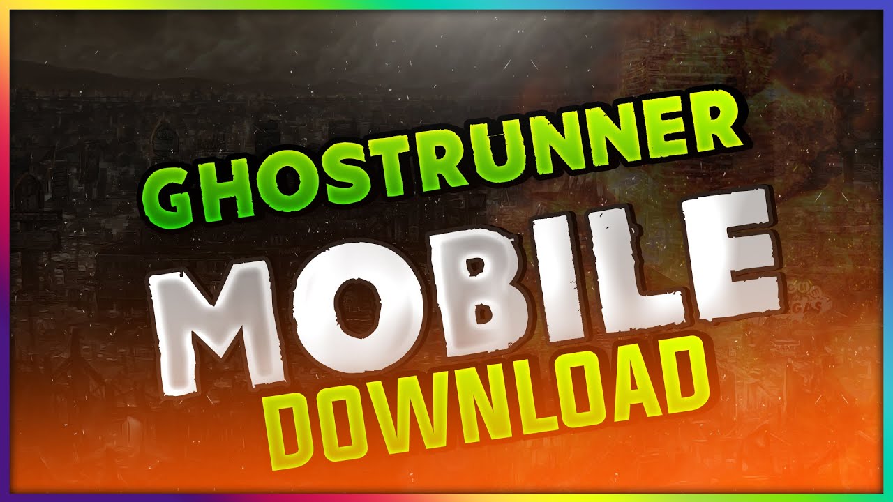 How to Download Ghostrunner on Android and iOS || Install Ghostrunner on Mobile | 100% Working