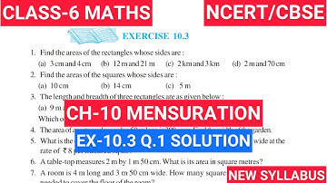 Class 6 Exercise-10.3 Q-1 Solution | Class 6 Maths Chapter- 10 Mensuration | NCERT CBSE