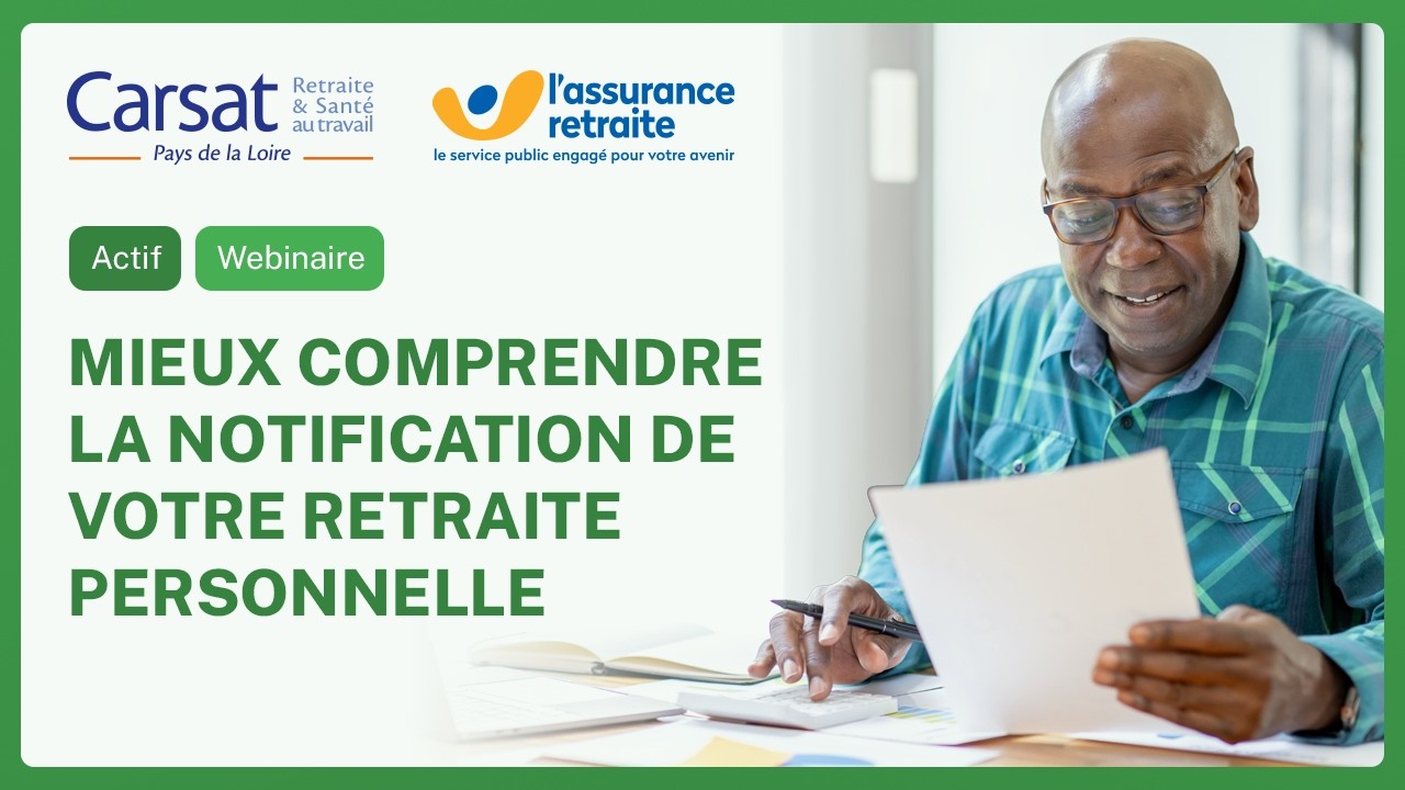 📣 Webinaire flash - Mieux comprendre la notification de votre retraite ...