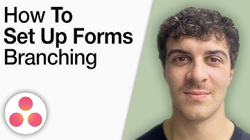 How to Set Up Forms Branching in Asana [2025 Full Guide]